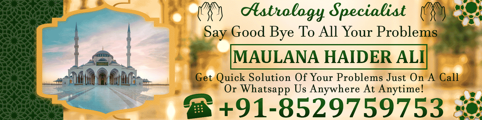 Contact Maulana Haider Ali for love marriage and love problem solution